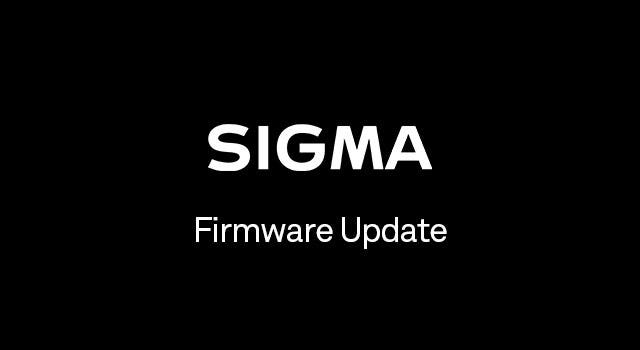 Firmware Update SIGMA 18-50mm F2.8 DC DN | Contemporary for FUJIFILM X Mount